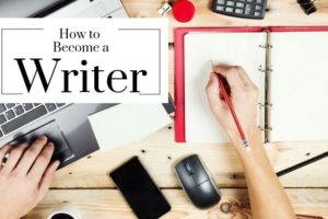 How to become a Writer