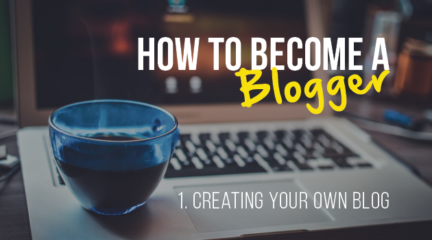How to Become a Blogger
