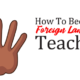 How to becom a Foreign Language Teacher
