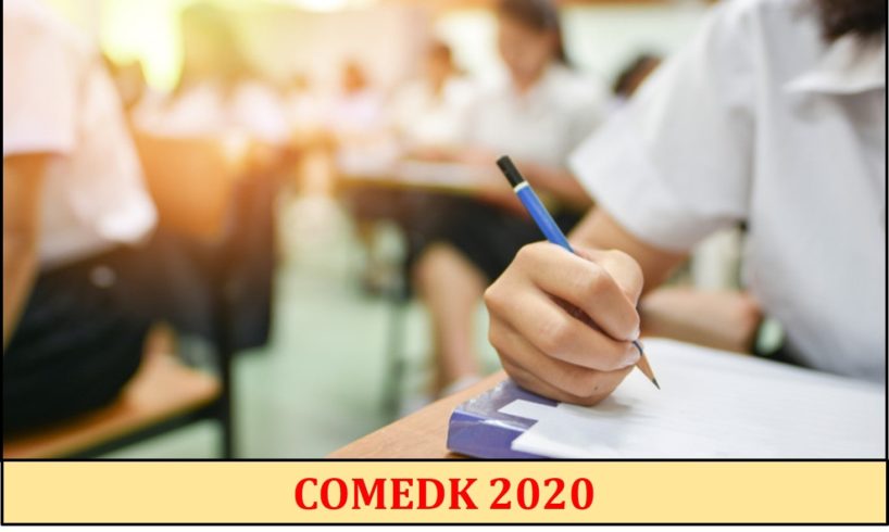 COMEDK Exam 2020