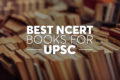 Best NCERT Books For UPSC