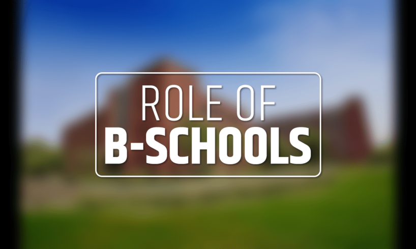 Role of B-school