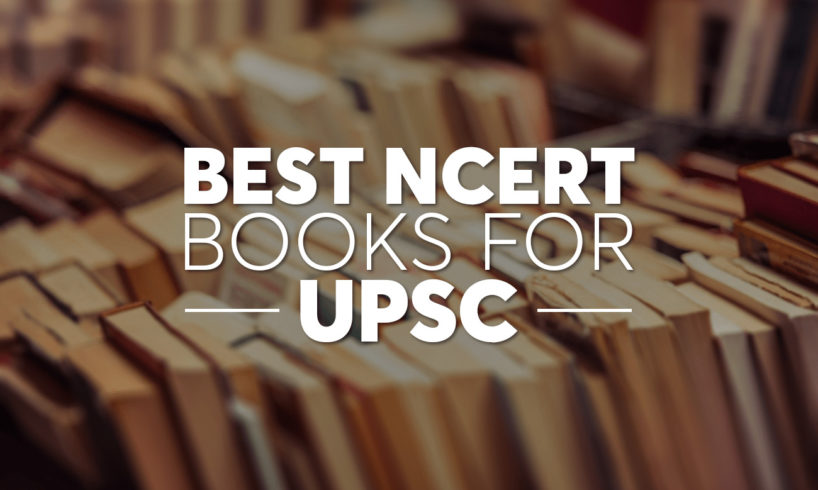 Complete List of Best NCERT Books for UPSC Preparation - Eduswami
